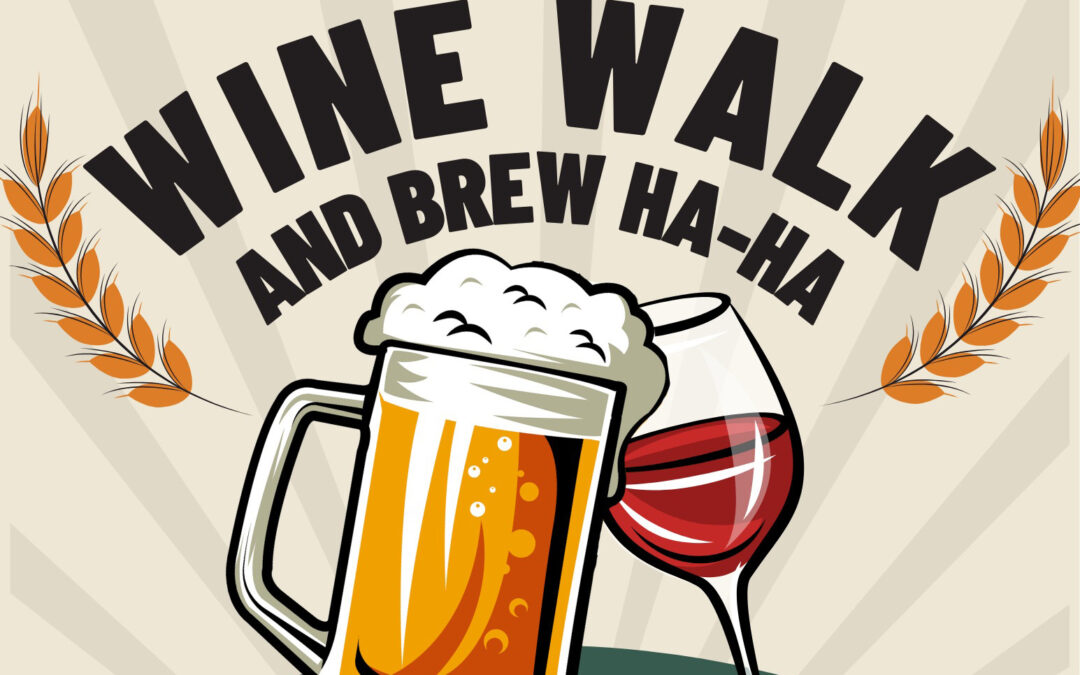 Wine Walk & Brew Ha-Ha